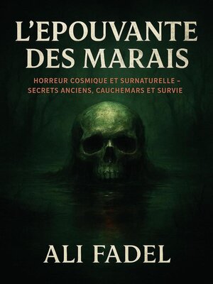 cover image of L'Épouvante des Marais
